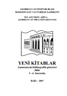 Yeni kitablar 2006 (№1): annotasiyalı biblioqrafik göstərici